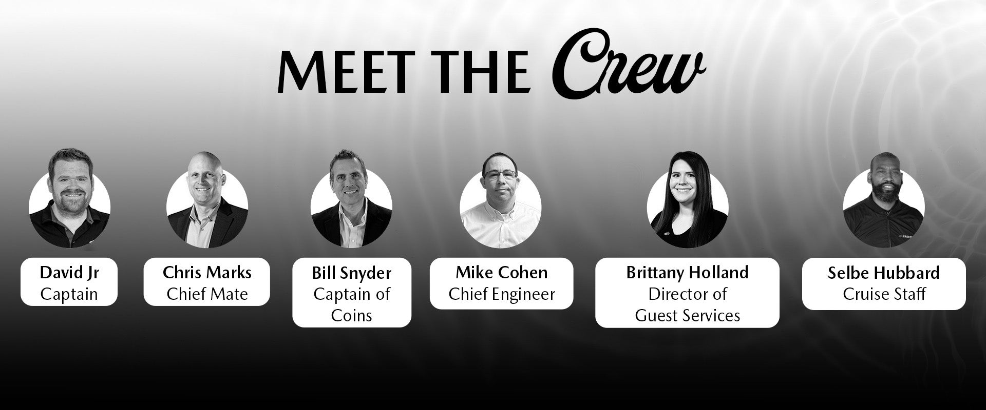 Meet Your Crew