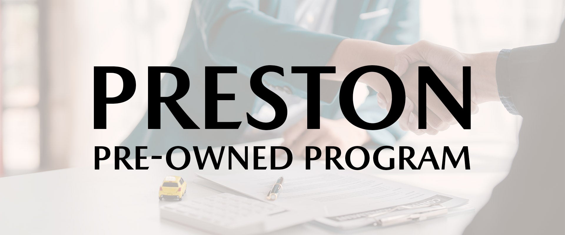 Preston Pre-Owned Program