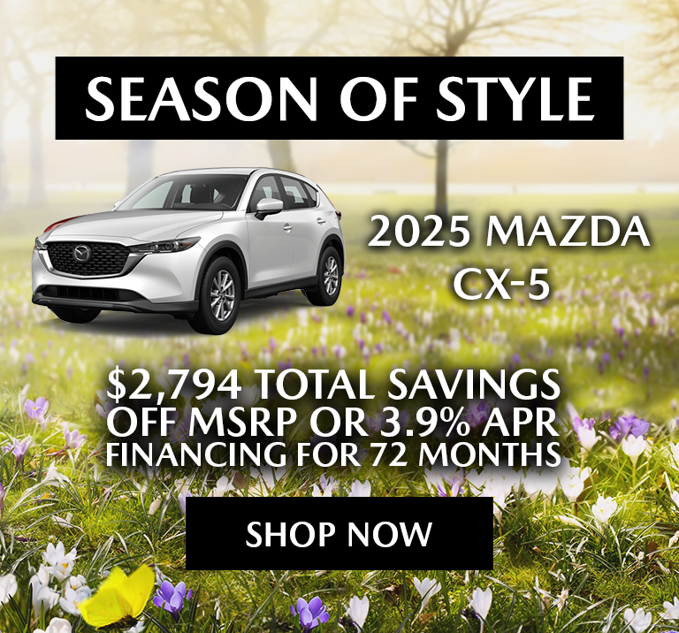 $2,794 off MSRP OR 3.9% APR for 72 Mo | 2025 Mazda CX-5