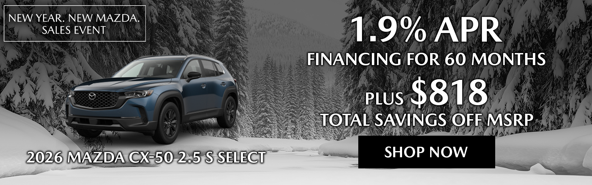 1.9% /60 Month + $818 off MSRP | 2026 Mazda CX-50
