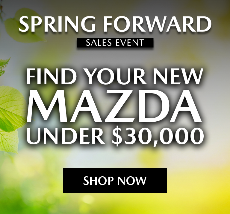 Find Your New Mazda Under $30,000!