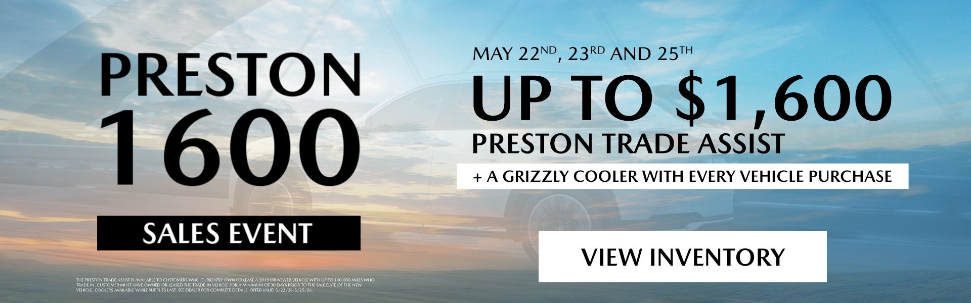 Up to $1,600 Trade Assist + A Free Grizzly Cooler!